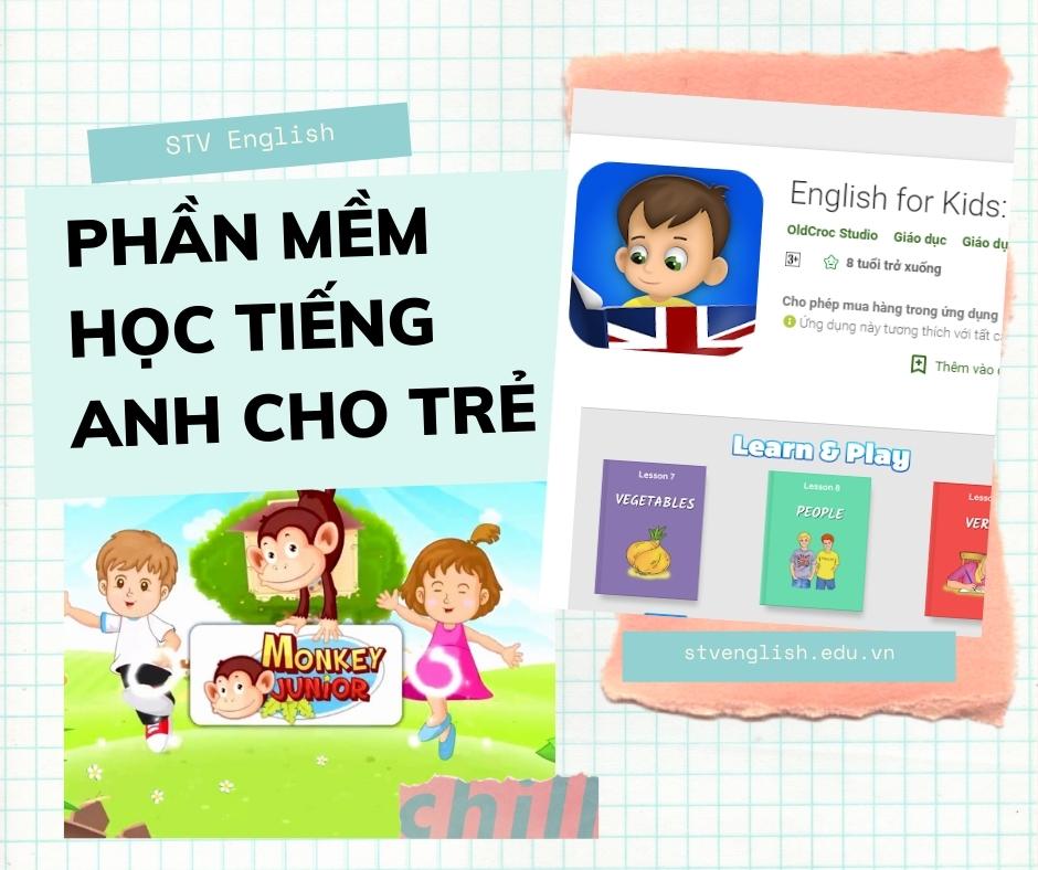 phần mềm học tiếng Anh cho trẻ